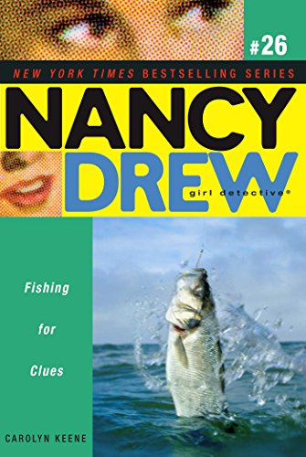 Stock image for NANCY DREW 26: FISING FOR clues for sale by HPB-Emerald