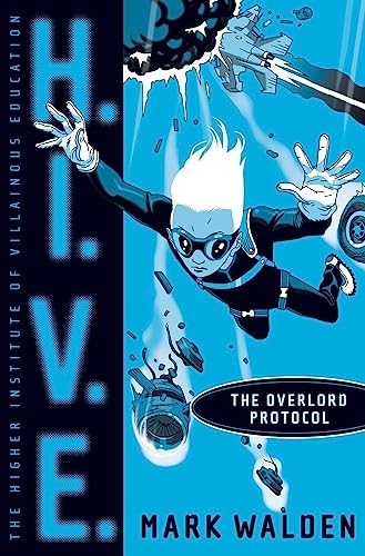 Beispielbild fr The Overlord Protocol (2) (H.I.V.E.) zum Verkauf von ZBK Books