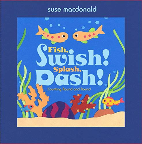 9781416936053: Fish, Swish! Splash, Dash!: Counting Round and Round