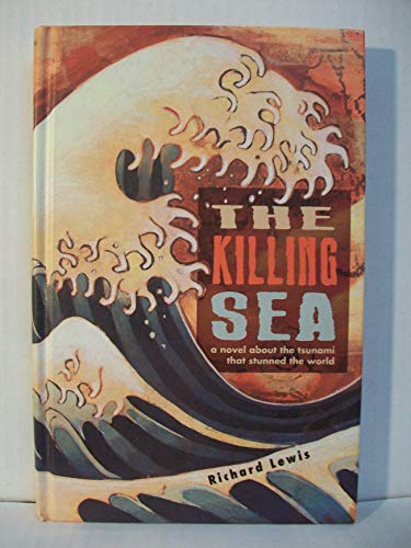 Beispielbild fr The Killing Sea zum Verkauf von Better World Books