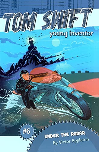Stock image for Under the Radar (6) (Tom Swift, Young Inventor) for sale by Gulf Coast Books