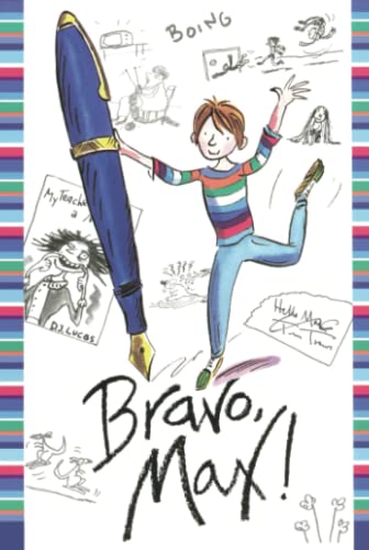 Imagen de archivo de Bravo, Max! a la venta por Better World Books: West