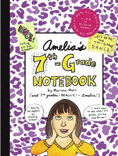 Amelia's 7th-Grade Notebook (9781416936619) by Moss, Marissa