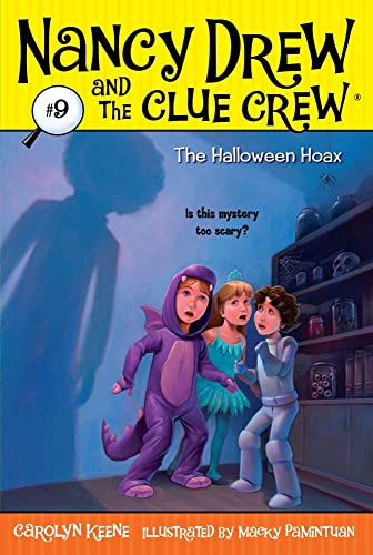 Stock image for The Halloween Hoax (Nancy Drew and the Clue Crew #9) for sale by Gulf Coast Books