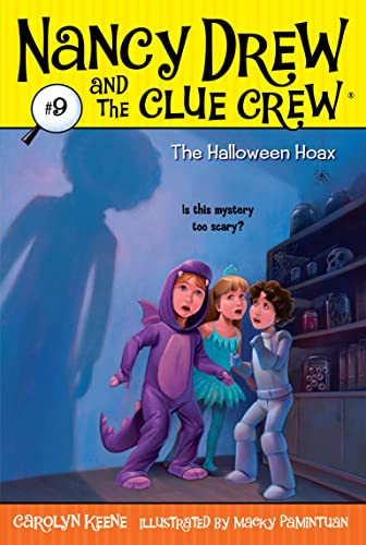 Stock image for The Halloween Hoax (Nancy Drew and the Clue Crew #9) for sale by Orion Tech