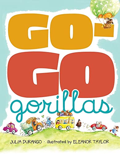 Go-Go Gorillas (9781416937791) by Durango, Julia