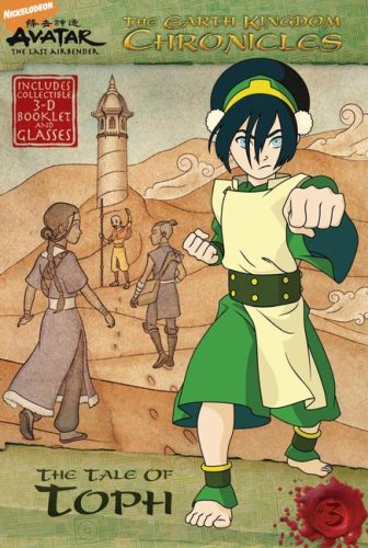 Beispielbild fr The Earth Kingdom Chronicles: The Tale of Toph (3) (Avatar) zum Verkauf von HPB-Emerald