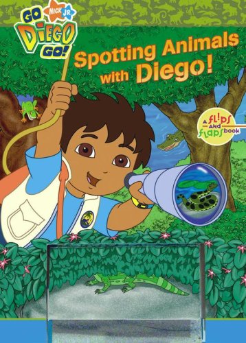 Stock image for Spotting Animals with Diego! (Go, Diego Go!) for sale by Front Cover Books