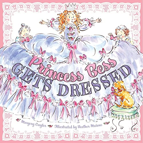 Princess Bess Gets Dressed (9781416938330) by Cuyler, Margery