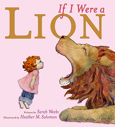 Stock image for If I Were a Lion for sale by SecondSale