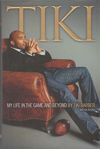 Stock image for Tiki: My Life in the Game and Beyond Barber, Tiki and Reavill, Gil for sale by Mycroft's Books