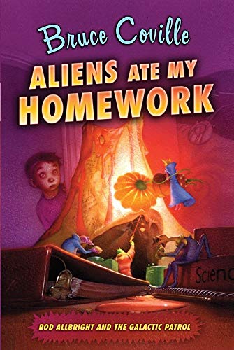 9781416938835: Aliens Ate My Homework (Rod Allbright and the Galactic Patrol)