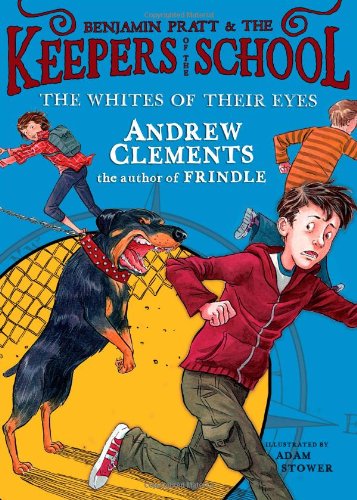 9781416938880: The Whites of Their Eyes (Benjamin Pratt & the Keepers of the School)