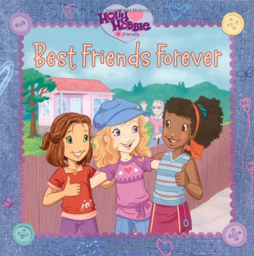 9781416938989: Best Friends Forever (Holly Hobbie & Friends)