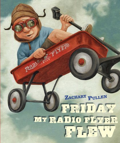 9781416939832: Friday My Radio Flyer Flew