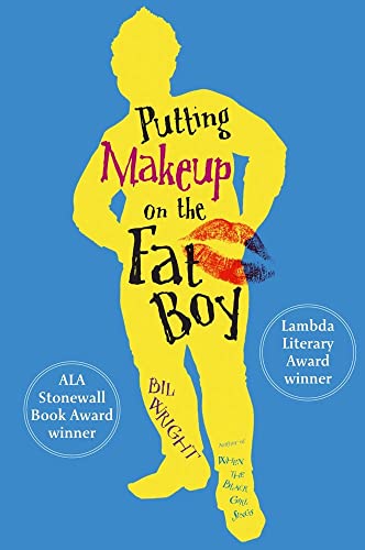 Imagen de archivo de Putting Makeup on the Fat Boy a la venta por Blackwell's