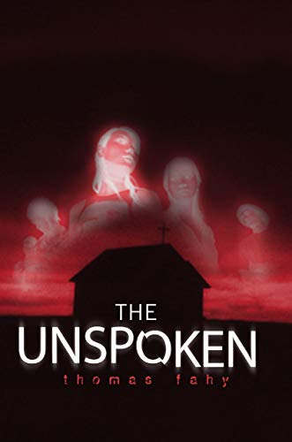 Stock image for The Unspoken for sale by Ergodebooks