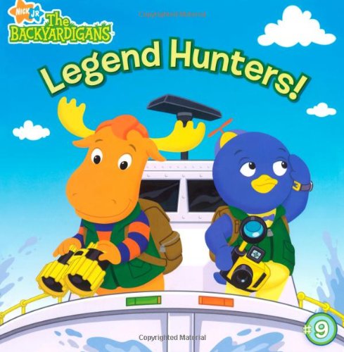 Stock image for Legend Hunters! (Backyardigans (8x8)) for sale by SecondSale