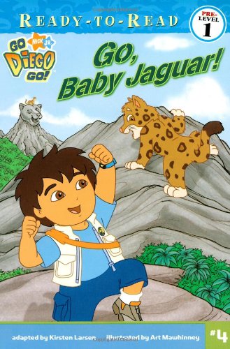 Beispielbild fr Go, Baby Jaguar! (Ready-To-Read Go Diego Go - Level 1) (Go, Diego, Go! Ready-to-Read) zum Verkauf von Gulf Coast Books