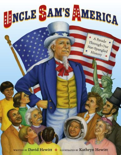 9781416940753: Uncle Sam's America: A Parade Through Our Star-spangled History