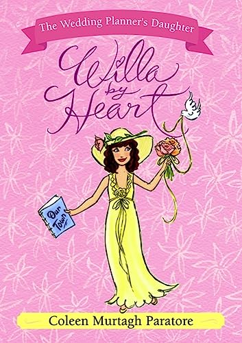 Willa by Heart (The Wedding Planner's Daughter #3) by Paratore, Coleen Murtagh [Hardcover ] - Paratore, Coleen Murtagh