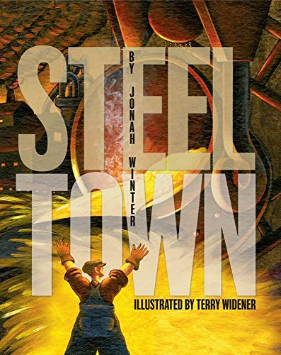 Stock image for Steel Town for sale by Better World Books: West