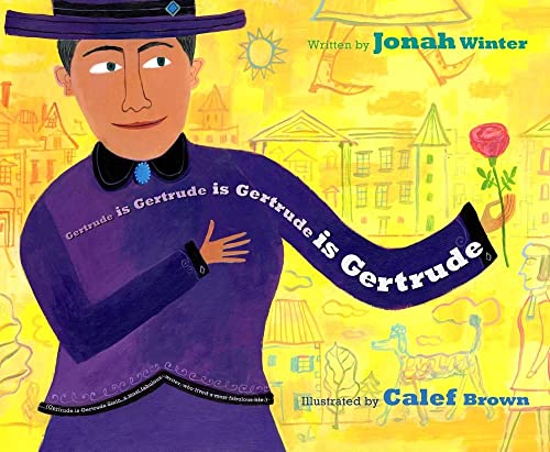 Imagen de archivo de Gertrude Is Gertrude Is Gertrude Is Gertrude a la venta por Better World Books: West