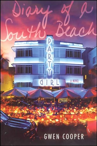 Beispielbild fr Diary of a South Beach Party Girl zum Verkauf von Better World Books