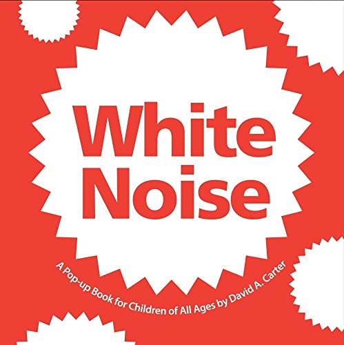 White Noise (Board Book) - David A. Carter