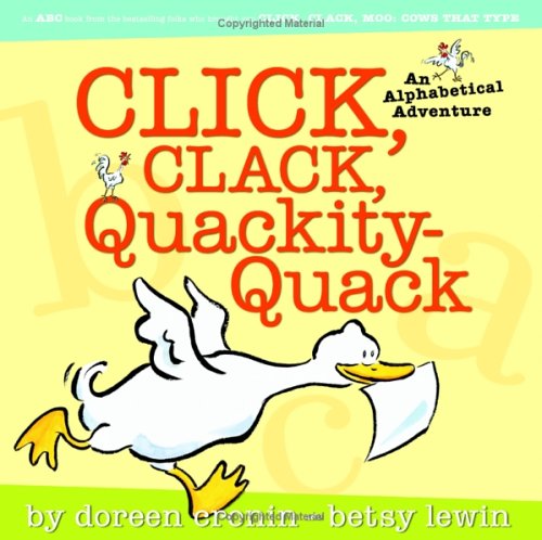 9781416941019: Click, Clack, Quackity-Quack: An Alphabetical Adventure