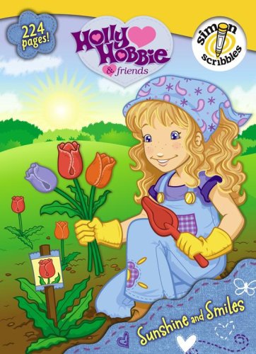 9781416941071: Sunshine and Smiles (Holly Hobbie & Friends)