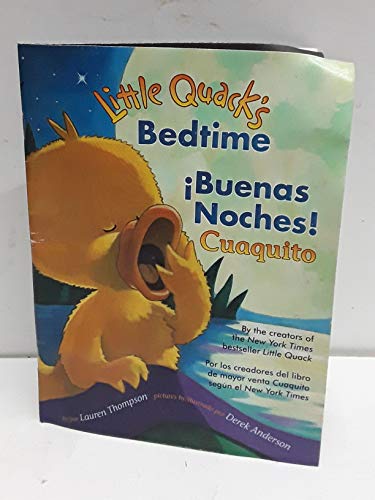 Imagen de archivo de Little Quack's Bedtime / Buenas Noches! Cuaquito a la venta por Gulf Coast Books