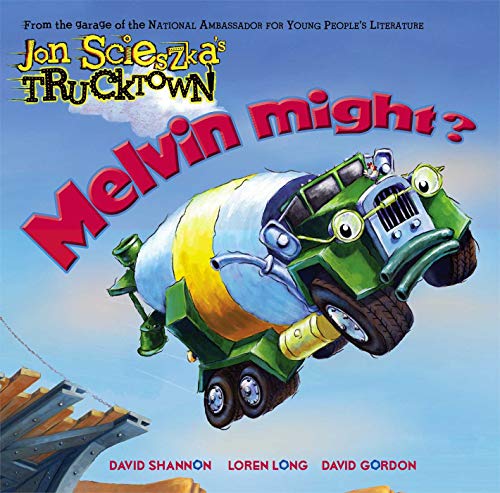 Stock image for Melvin Might? (Jon Scieszka's Trucktown) for sale by Your Online Bookstore
