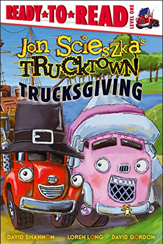 Beispielbild fr Trucksgiving (Jon Scieszka's Trucktown) zum Verkauf von SecondSale