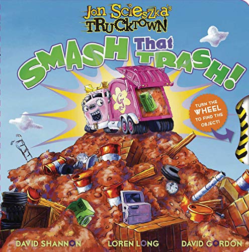 Smash That Trash! (Jon Scieszka's Trucktown) (9781416941804) by Sander, Sonia