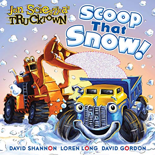 9781416941828: Scoop That Snow! (Jon Scieszka's Trucktown)