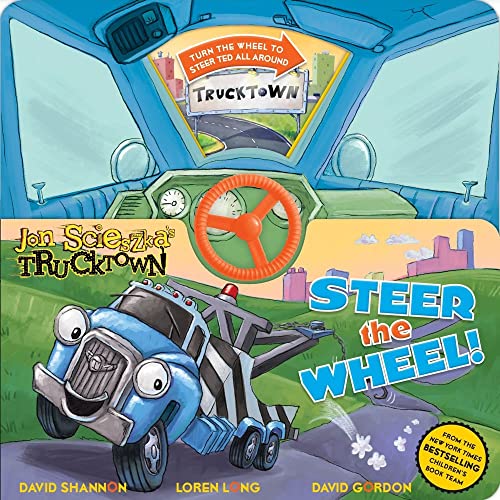 Imagen de archivo de Steer the Wheel! (Jon Scieszka's Trucktown) a la venta por Wonder Book