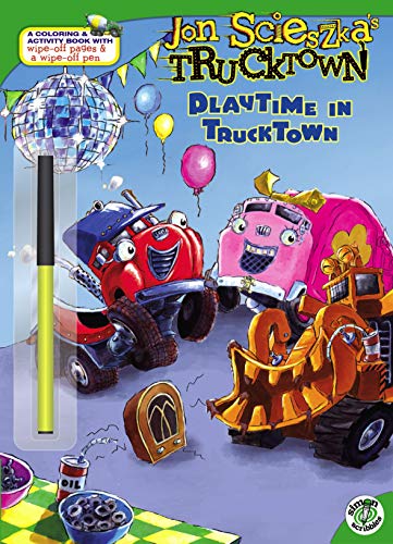9781416941972: Playtime in Trucktown [With Wipe-Off Pen] (Jon Scieszka's Trucktown)