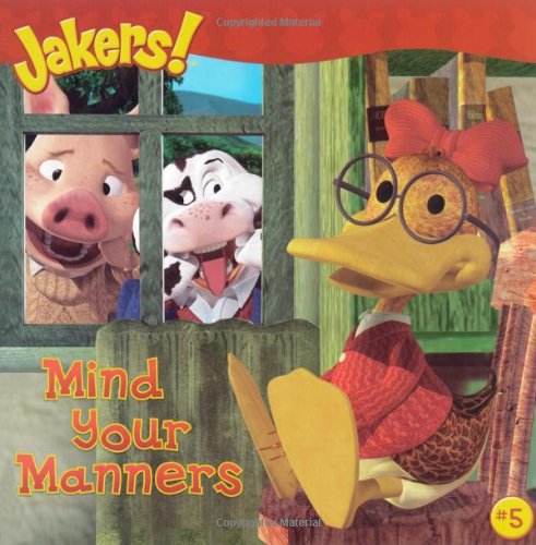 9781416947158: Mind Your Manners (Jakers!)