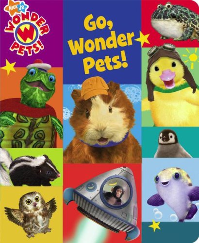 Stock image for Go, Wonder Pets! for sale by Wonder Book