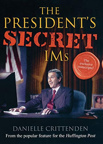 Stock image for The Presidents Secret IMs for sale by Ebooksweb