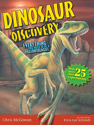 Stock image for Dinosaur Discovery: Everything You Need to Be a Paleontologist for sale by SecondSale