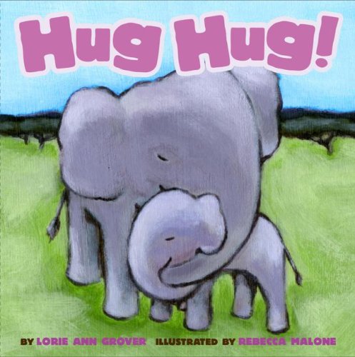 Beispielbild fr Hug Hug! zum Verkauf von Better World Books