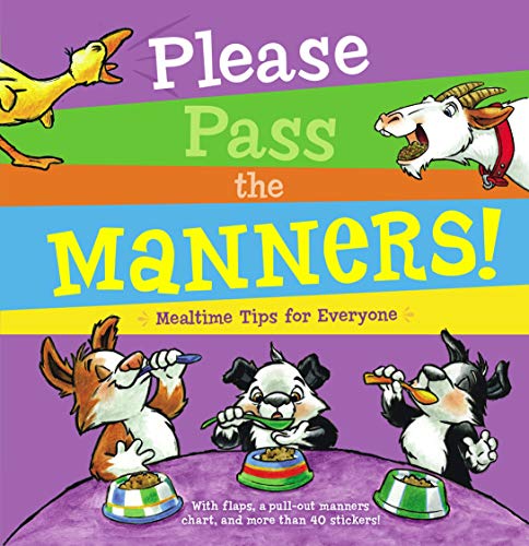 9781416948261: Please Pass the Manners!: Mealtime Tips for Everyone [With More Than 40 Stickers and Pull-Out Manners Chart]