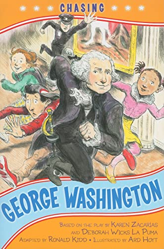 9781416948612: Chasing George Washington (Kennedy Center Presents: Capital Kids)
