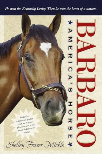 Stock image for Barbaro: America's Horse for sale by SecondSale