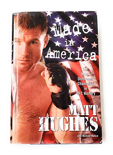 9781416948834: Made in America: The Most Dominant Champion in UFC History
