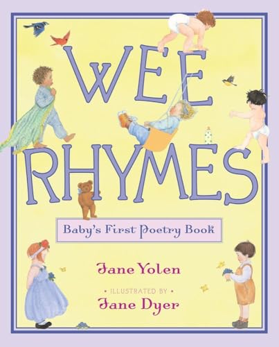 Beispielbild fr Wee Rhymes : Baby's First Poetry Book zum Verkauf von Better World Books