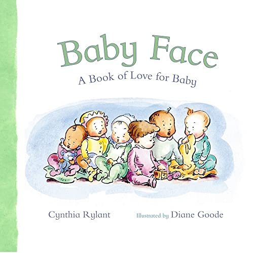 9781416949091: Baby Face: A Book of Love for Baby