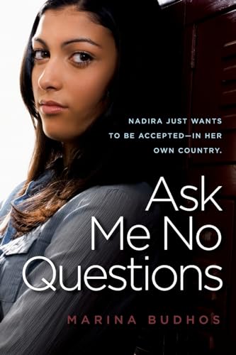 Ask Me No Questions (9781416949206) by Budhos, Marina